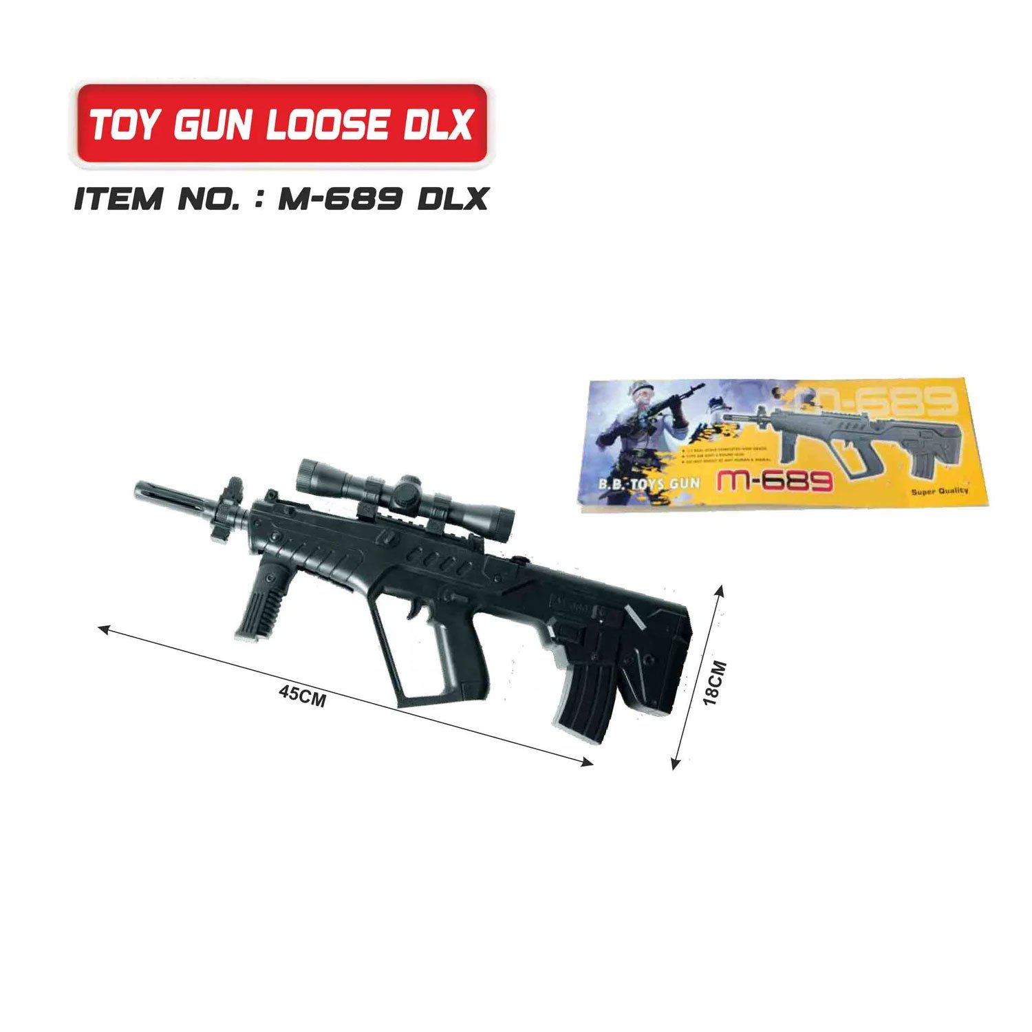 Toy Gun Loose Dlx